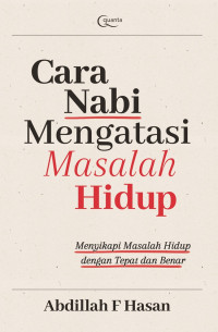Image of Cara Nabi Mengatasi Masalah Hidup