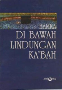 Image of Di bawah Lindungan Ka'bah
