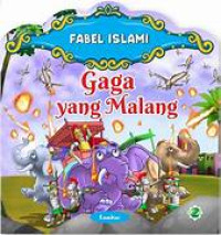 Image of Fabel Islami: Gaga Yang Malang