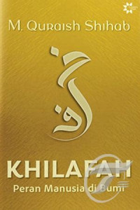 Image of KHILAFAH peran manusia di bumi