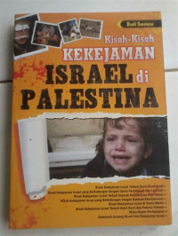 Image of Kisah-Kisah Kekejaman Israel di Palestina