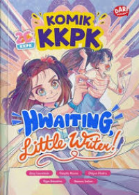 Image of Komik KKPK: Hwaiting, Little Writer!