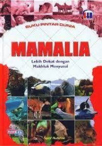 Image of Mamalia: Lebih dengan Makhluk Menyusui