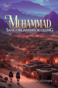 Image of Muhammad Sang Organisator Ulung