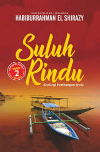 Image of Suluh Rindu; Dwilogi Pembangun Jiwa