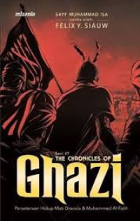 Image of The Chronicles of Ghazi; The Rise of Ottomans