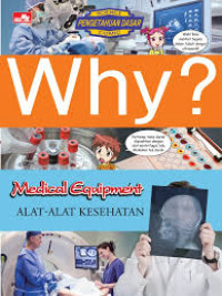 Image of Why? Medical Equipment