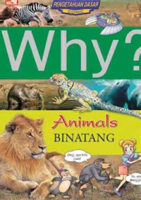 Image of Why? Binatang